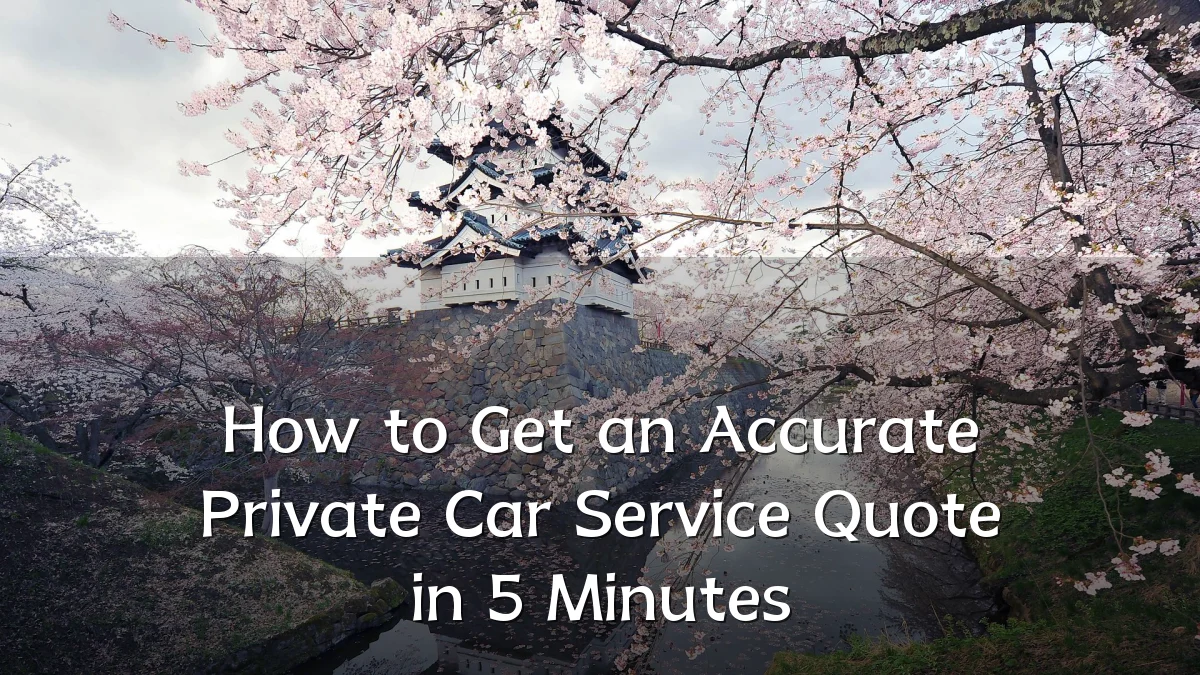 How to Get an Accurate Private Car Service Quote in 5 Minutes