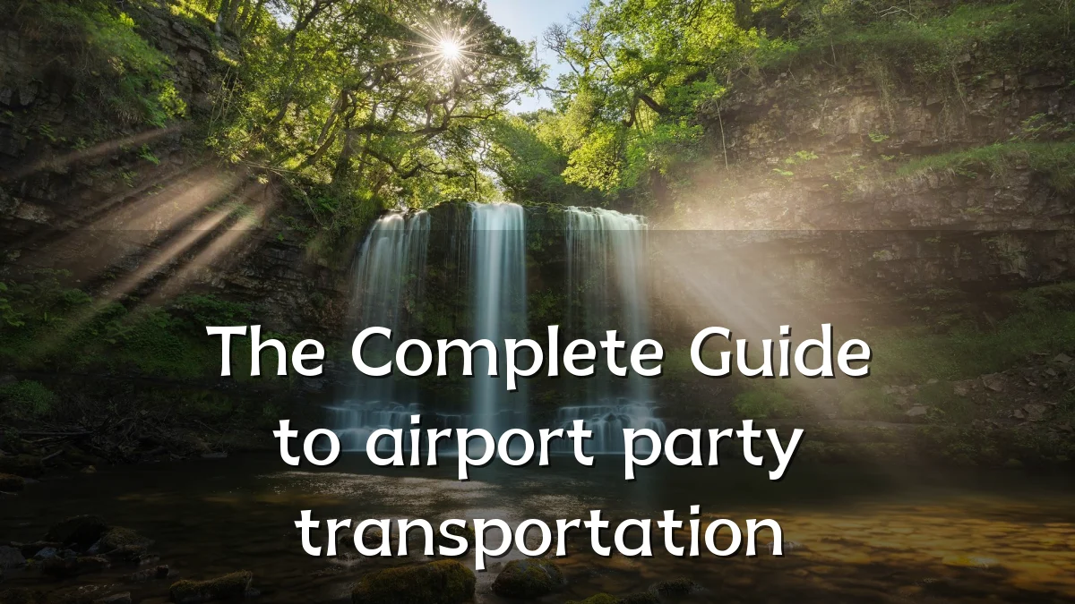 The Complete Guide to airport party transportation